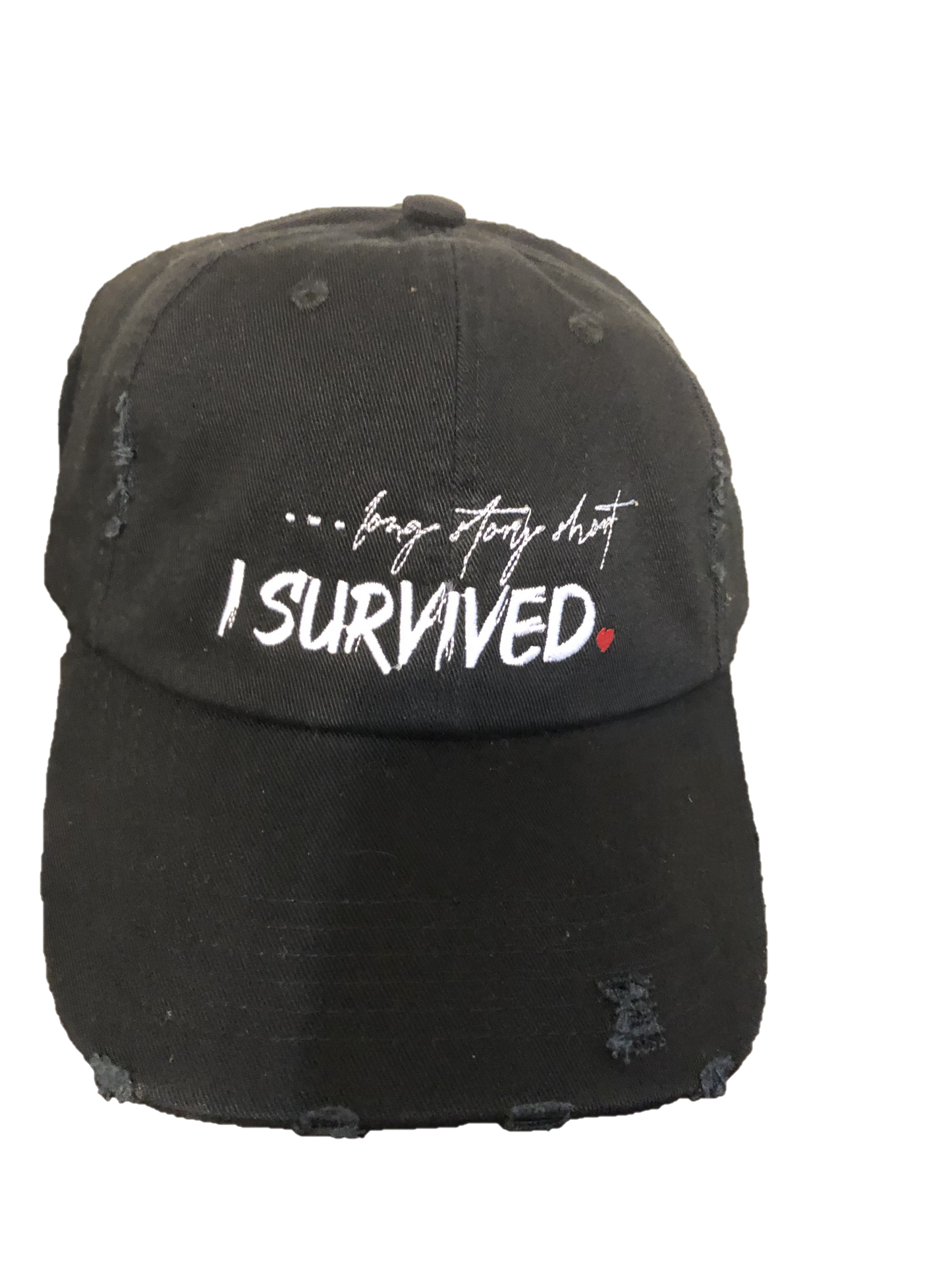 ...Long Story Short I Survived Distressed Hat- Unisex