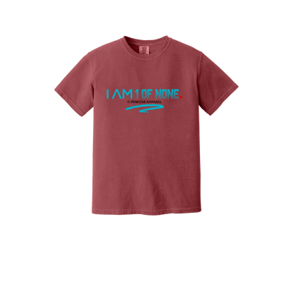 I AM 1 of NONE T-Shirt
